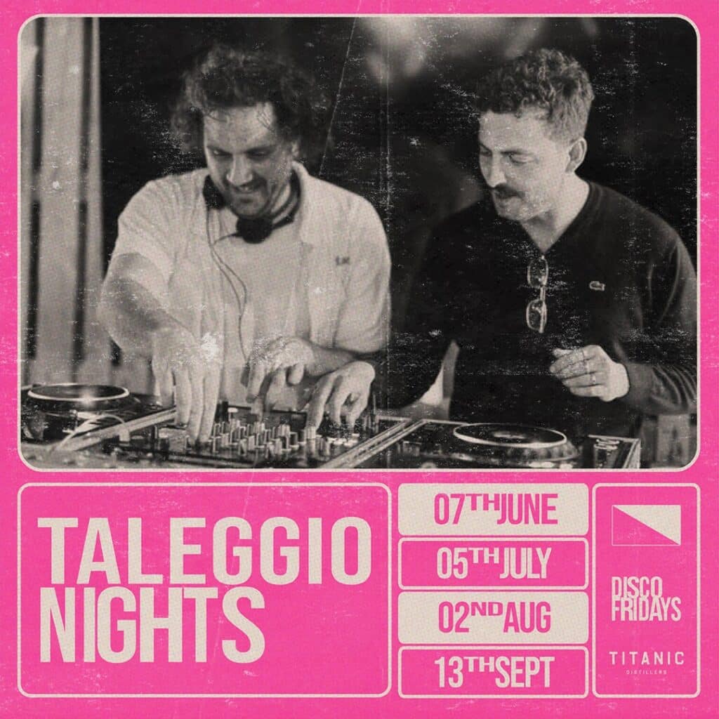 Taleggio Nights DJ event with upcoming dates